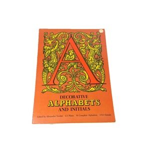 Decorative Alphabets and Initials by Alexander Nesbitt (1959) FREE SHIPPING